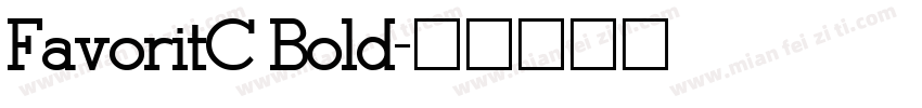 FavoritC Bold字体转换